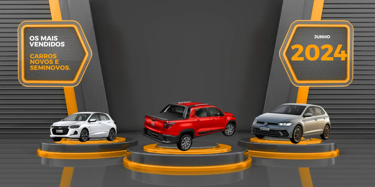 Carros Mais Vendidos de junho de 2024- potencialize suas vendas
